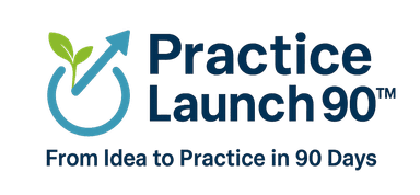 Practice Launch 90 - From Vision to Sustainable Success